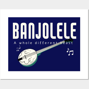 Banjolele, a whole different beast Posters and Art